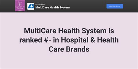 MultiCare Health System Reviews .